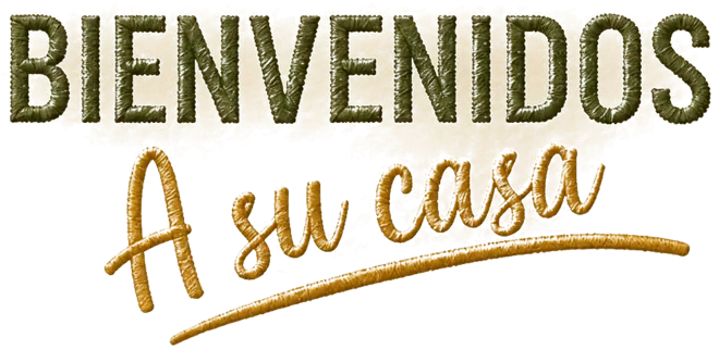 Bienvenidos a su casa
